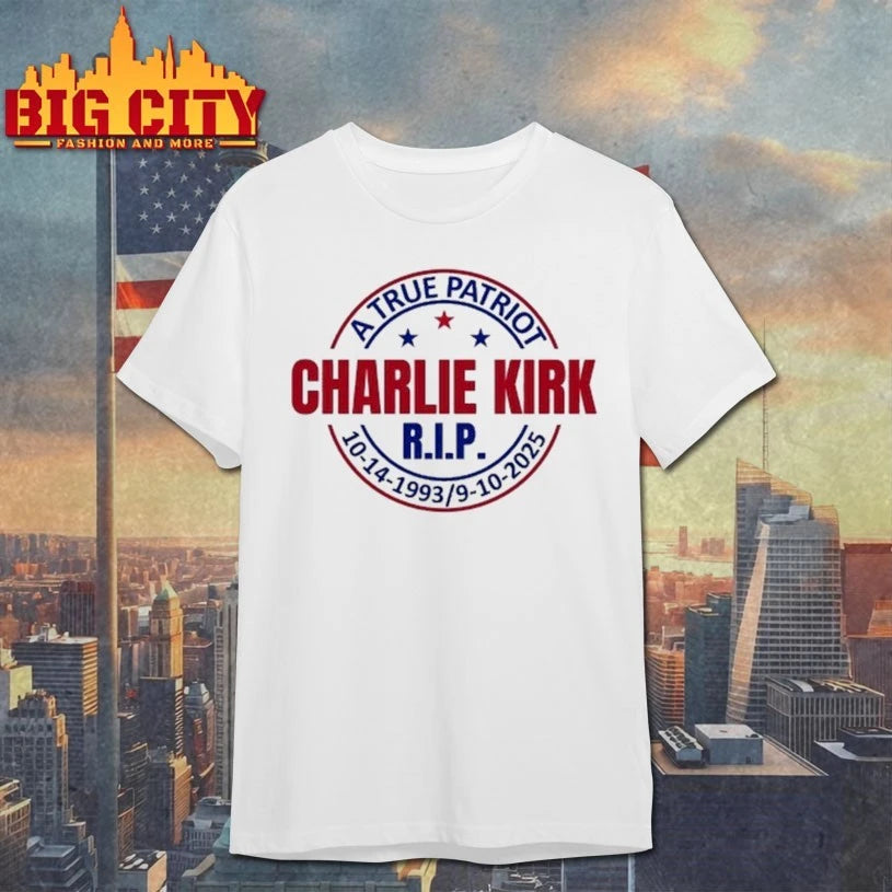 A true Patriot Charlie Kirk Rip 1993 – 2025 shirt