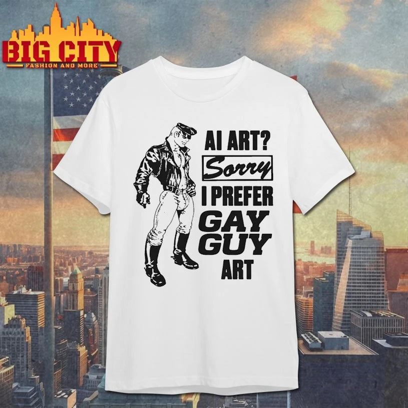 AI Art Sorry I Prefer Gay Guy Art Shirt