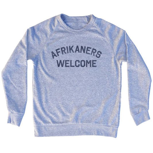 Afrikaners Welcome Adult Tri-Blend Sweatshirt Style002