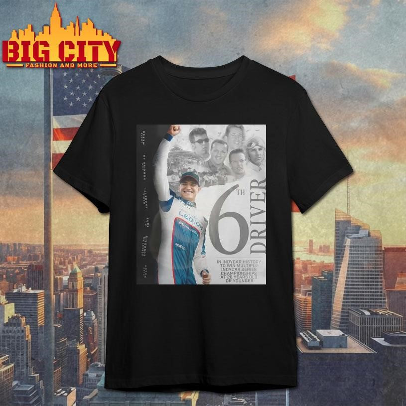 Alex Palou Montalbo 6th Driver In Indycar Shirt