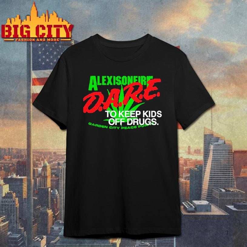 Alexisonfire Dare To Keep Kids Off Drugs shirt