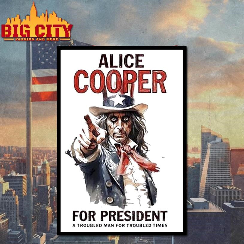 Alice Cooper For President A Troubled Man For Troubled Times Style Uncle Sam Shirt