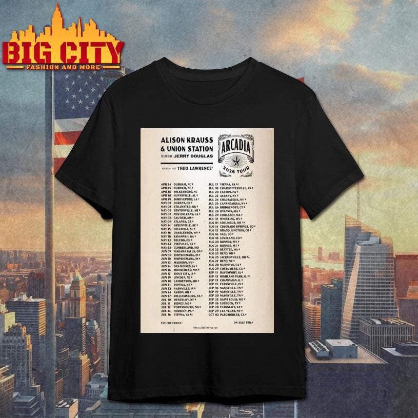 Alison Krauss &amp; Union Station Arcadia Tour 2026 Poster Shirt
