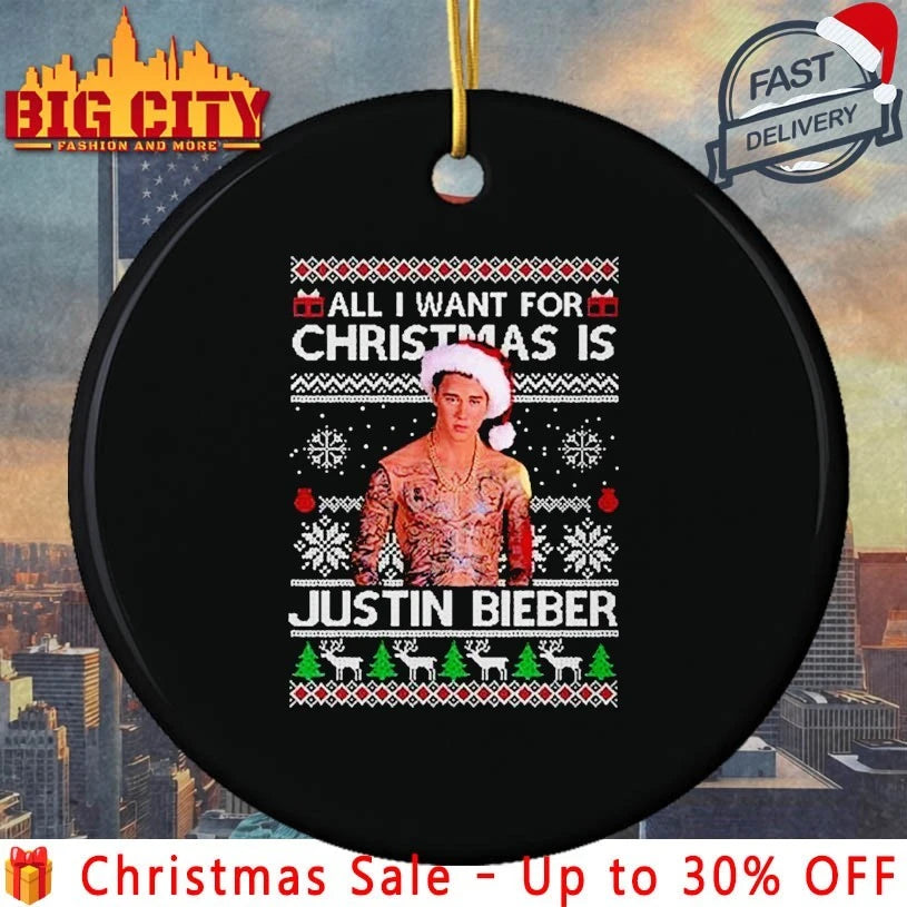 All I Want For Christmas Is Justin Bieber ugly Christmas shirt