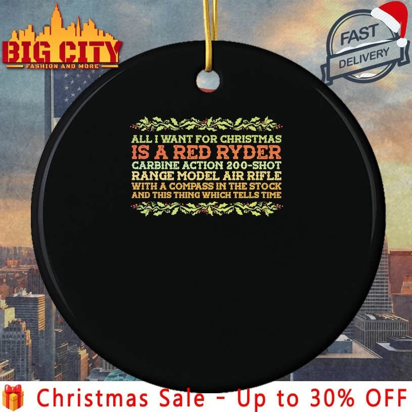 All I Want For Christmas Is a red ryder vintage shirt