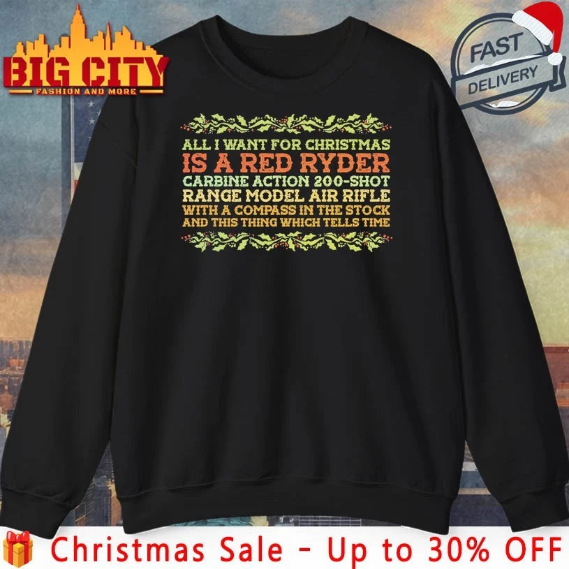 All I Want For Christmas Is a red ryder vintage shirt