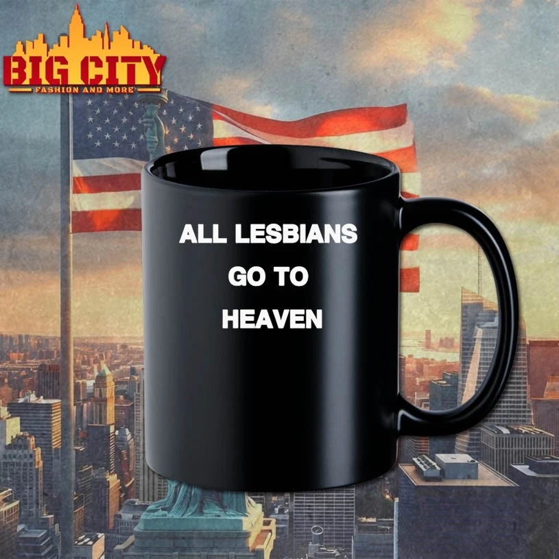 All Lesbians Go To Heaven Shirt