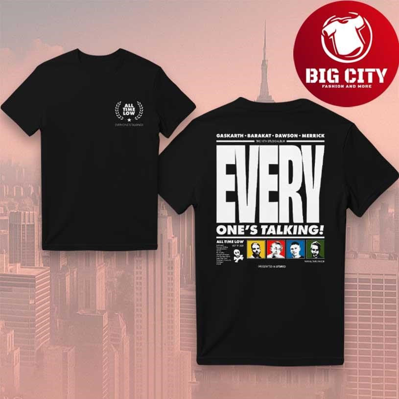 All Time Low Everyones Talking 2025 New Two Sided Shirt