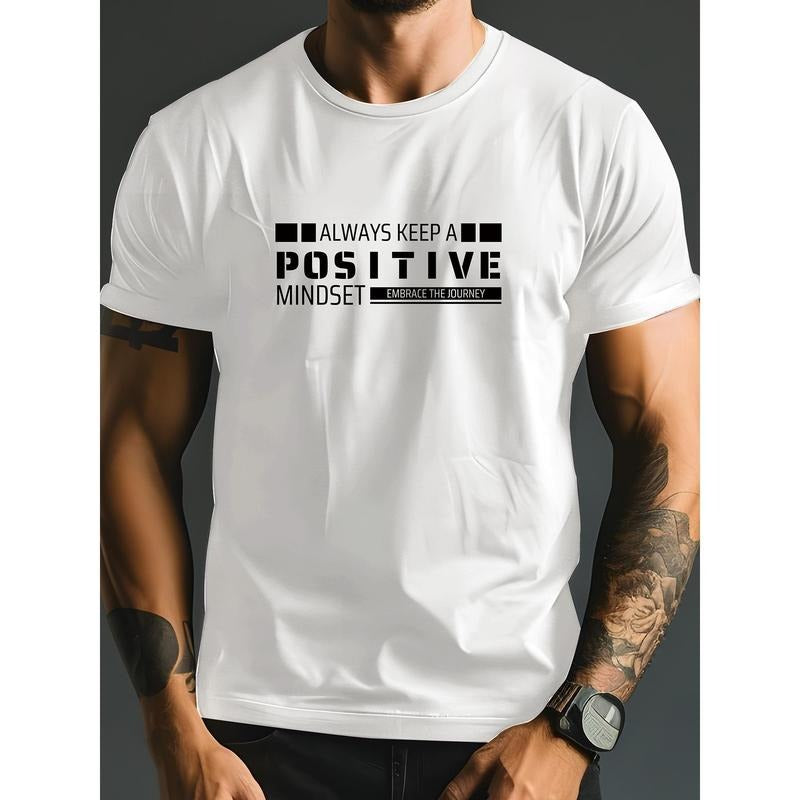 "Always Stay Positive" Lettering Printed Men's Short Sleeve Crew Neck T-Shirt - Breathable Slightly Stretch Summer Outdoor Activity T-Shirt