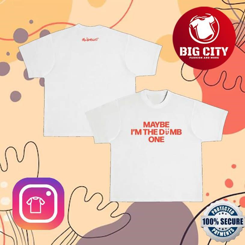 Ambientinks Noga Erez Maybe I’m The Dumb One Two Sided Shirt