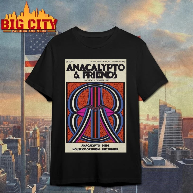 Anacalypto &amp; Friends Oct 11, 2025 OT301 Amsterdam Poster shirts