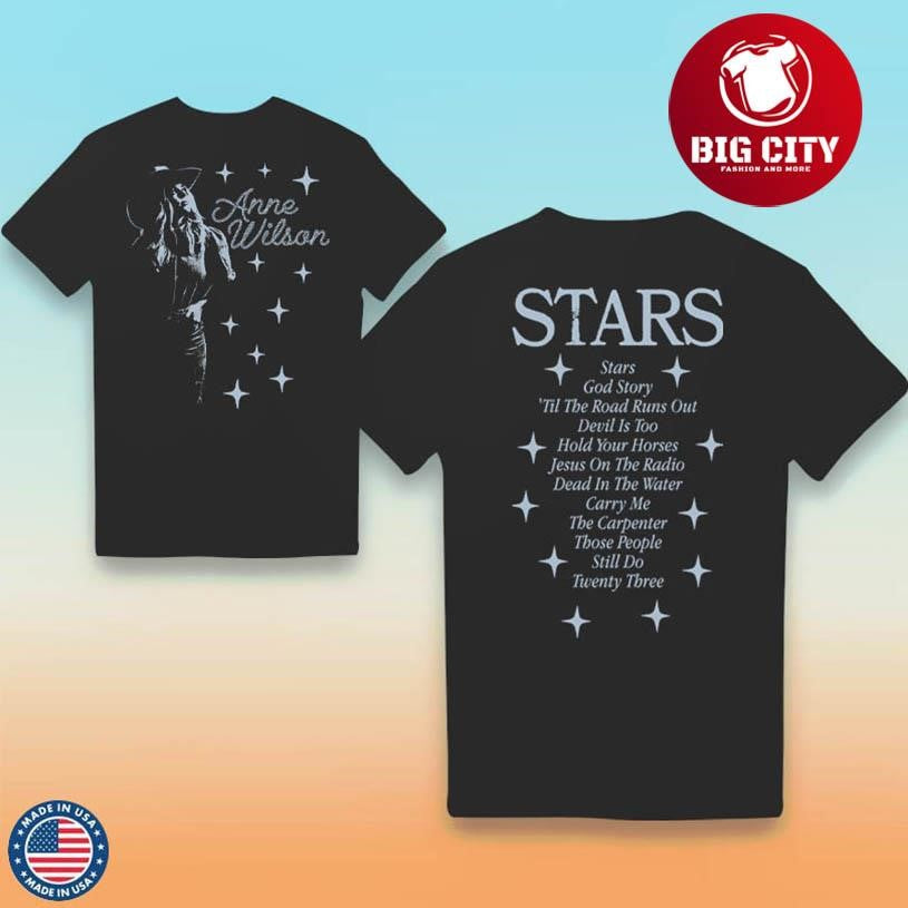 Anne Wilson Stars Tracklist 2025 Two Sided Shirt