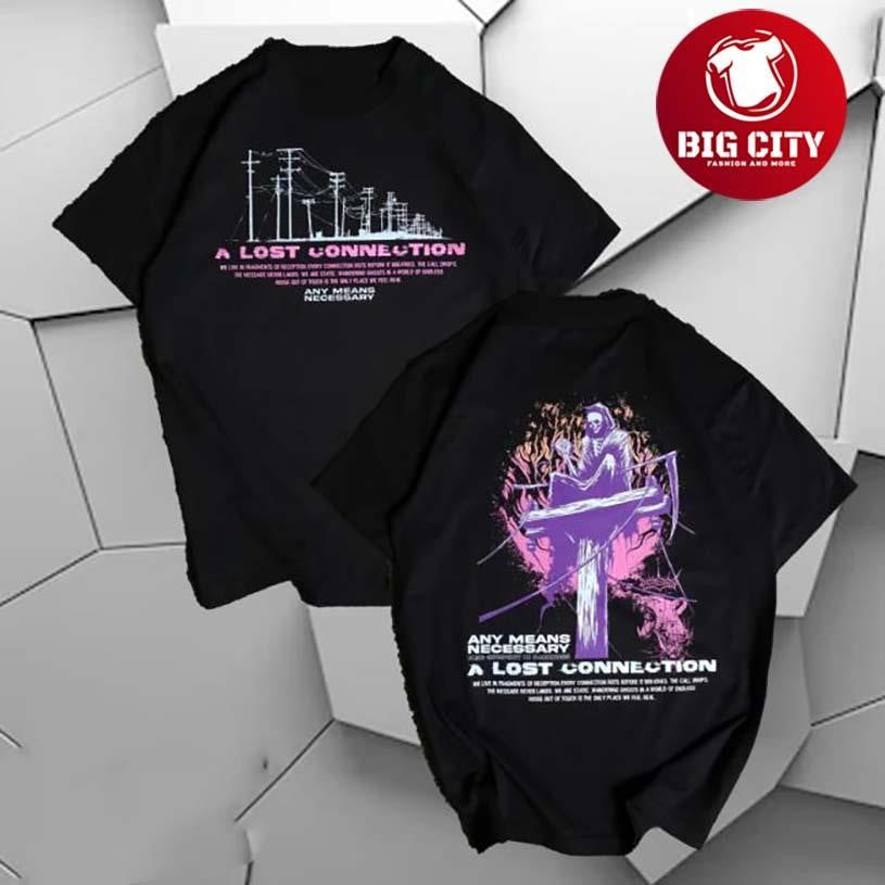 Anymeansnecessary Lost Connection Two Sided Shirt