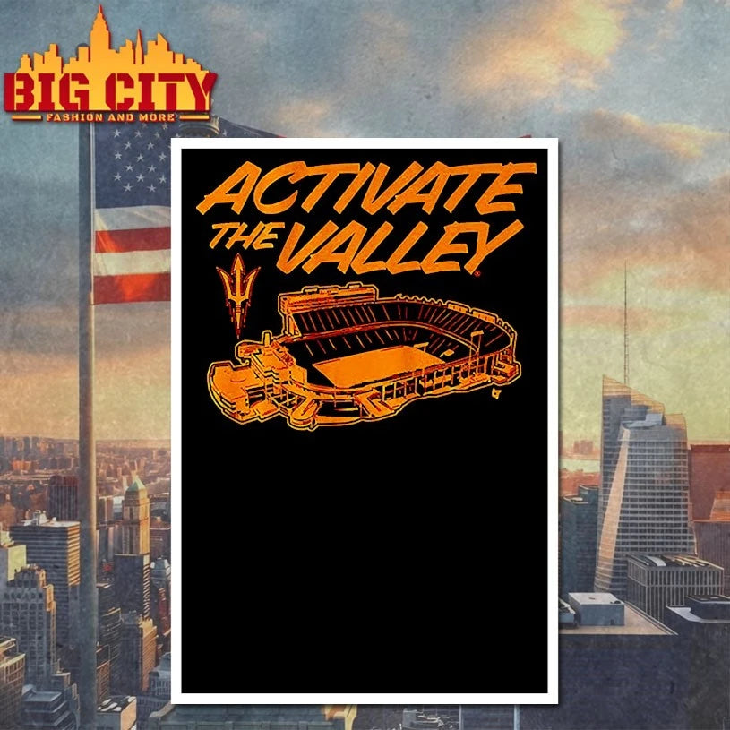 Arizona State Football Activate The Valley shirts