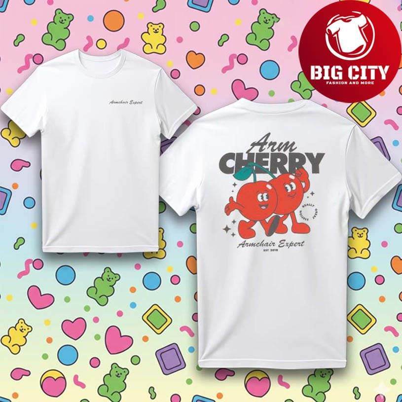 Armchair Expert Arm Cherry 2025 Two Sided Shirt