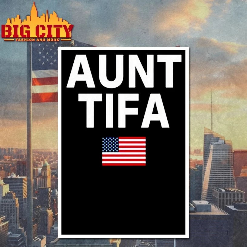 Aunt Tifa flag Shirts