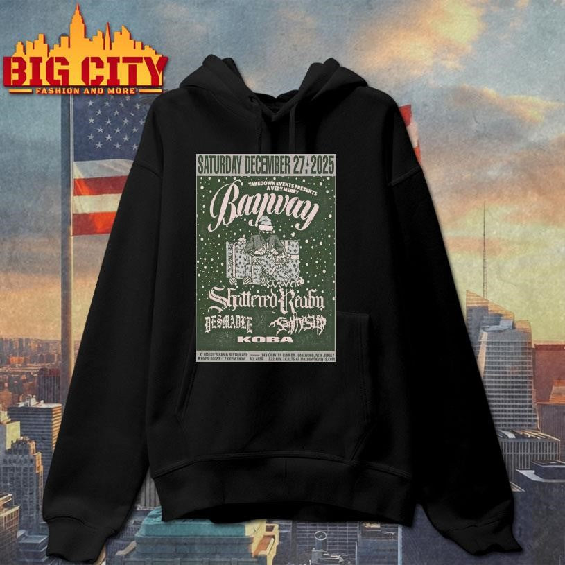 BAYWAY Event Lakewood NJ On Dec 27 2025 Poster shirt