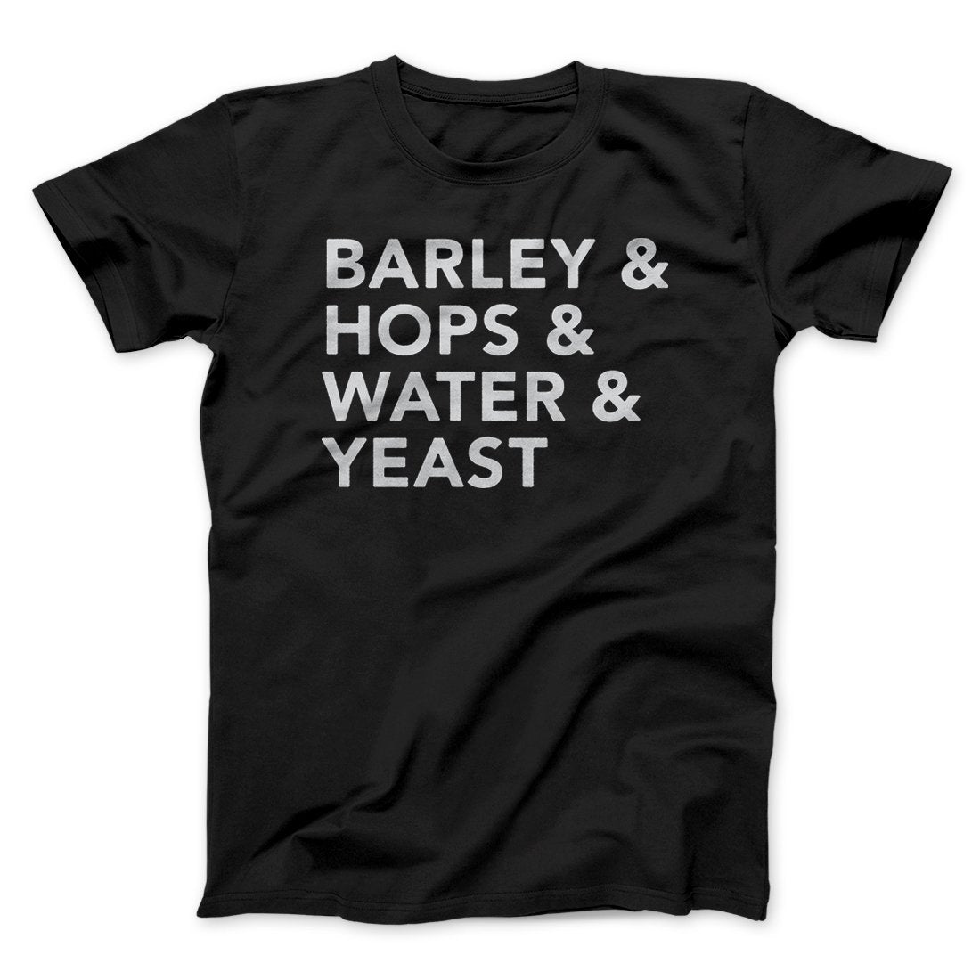 Barley & Hops & Water & Yeast Men/Unisex T-Shirt