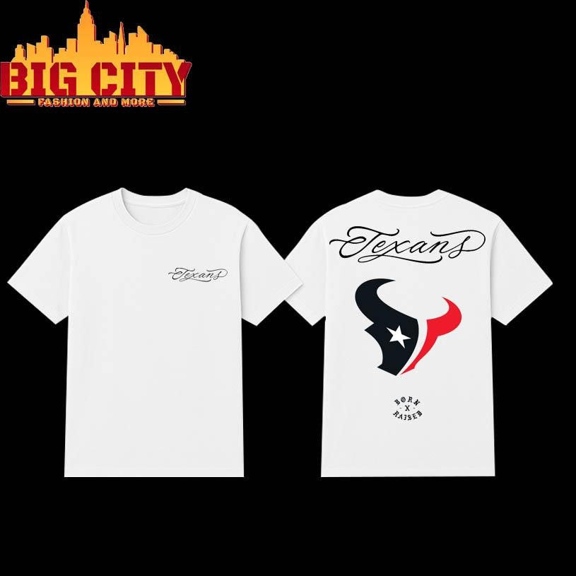 BORN X RAISED TEXANS Two Sided Shirt