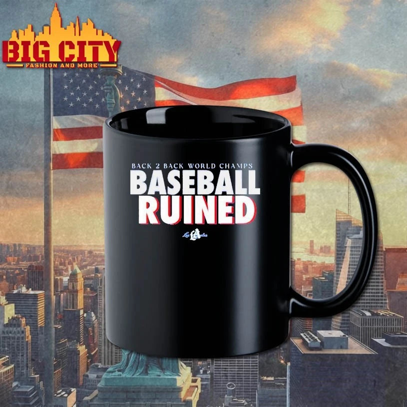 Back 2 Back World Champs Baseball Ruined Los Angeles Dodgers Shirt