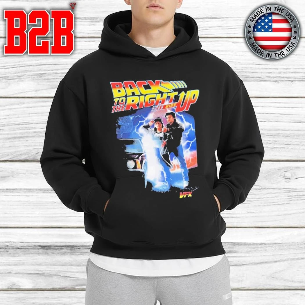 Back To The Right Side Up Shirt