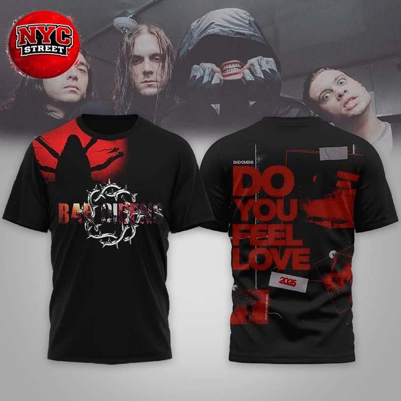 Bad Omens Do You Feel Love 2026 World Tour Two Sided Shirt