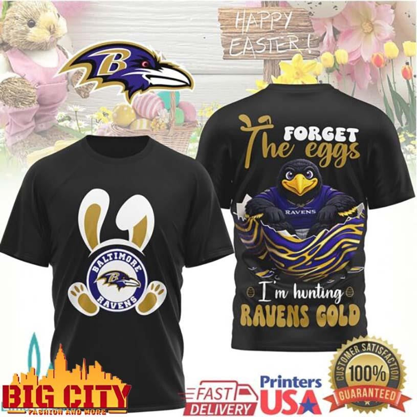 Baltimore Ravens Easter Mascot Egg Hunt Forget the Eggs Ravens Gold Two Sided Shirt
