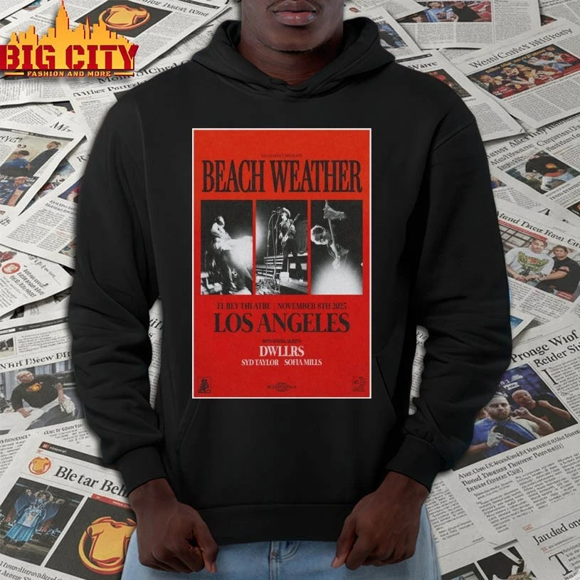 Beach Weather El Rey Theatre Los Angeles Poster shirt