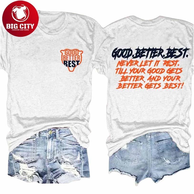 Bears Good Better Best 2025 Retro Two Sided Shirt