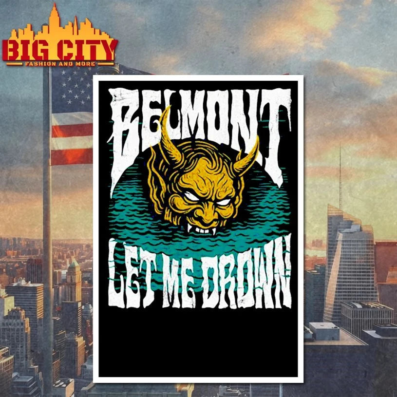 Belmont Let Me Drown shirt