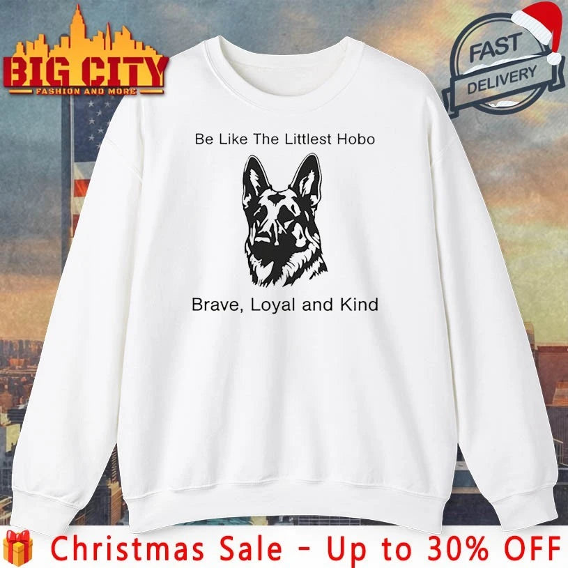 Berger the littlest hobo brave loyal and kind shirt
