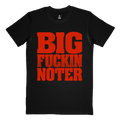 "Big FKN Noter" T-Shirt Hoodie, Sweatshirt | ZylaModa.com