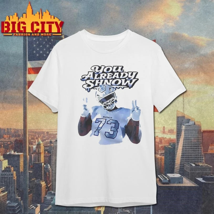 Bills Dion Dawkins You Already Shnow Shirt