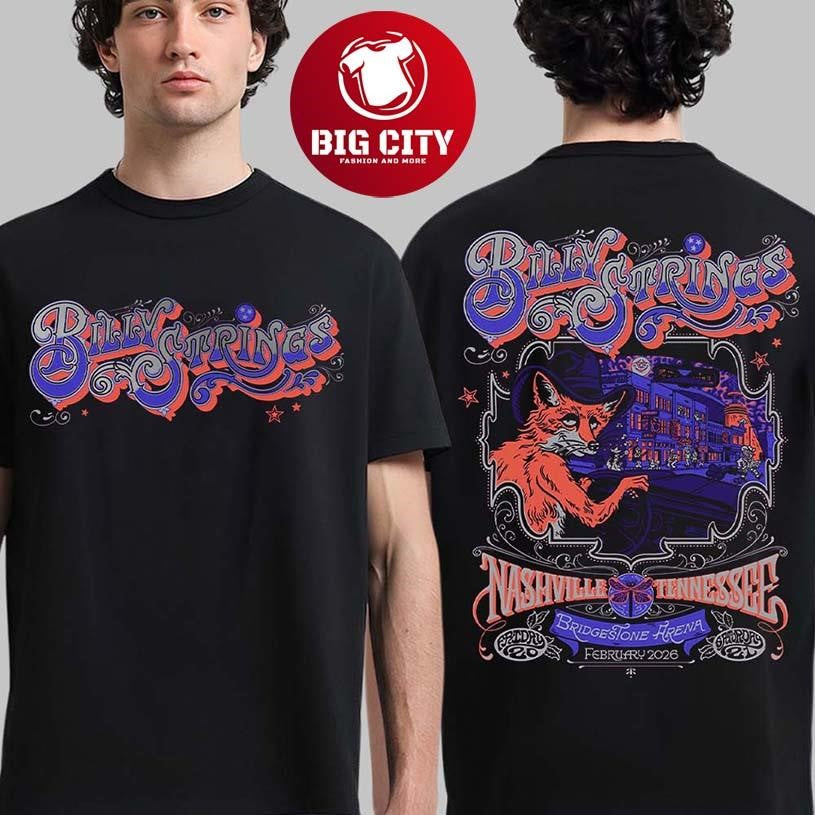 Billy Strings Nashville Tennessee 2026 Bridgestone Arena Dual Night Poster Two Sided Shirt