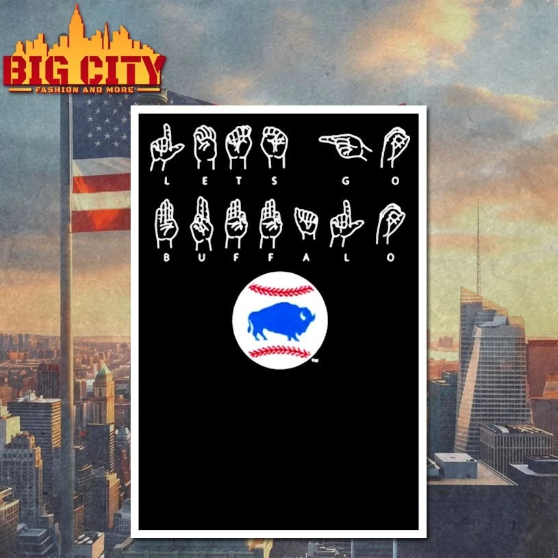 Bisons Let’s Go Buffalo Asl Language shirt
