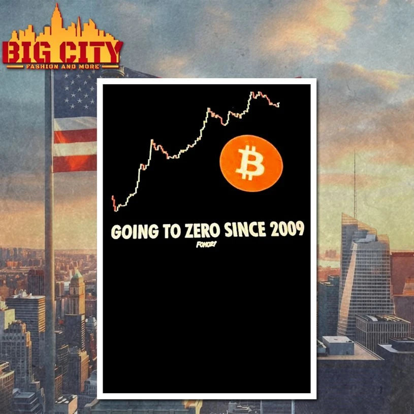 Bitcoin Going Zero Since 2009 shirt