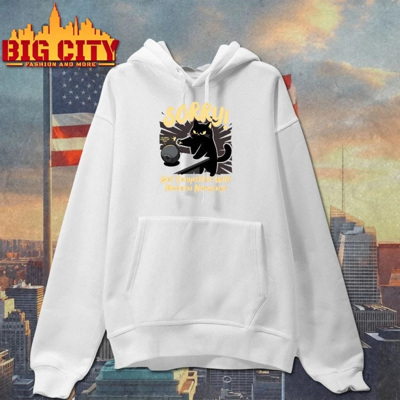 Black Cat sorry Not comatible with modern nonsense shirt