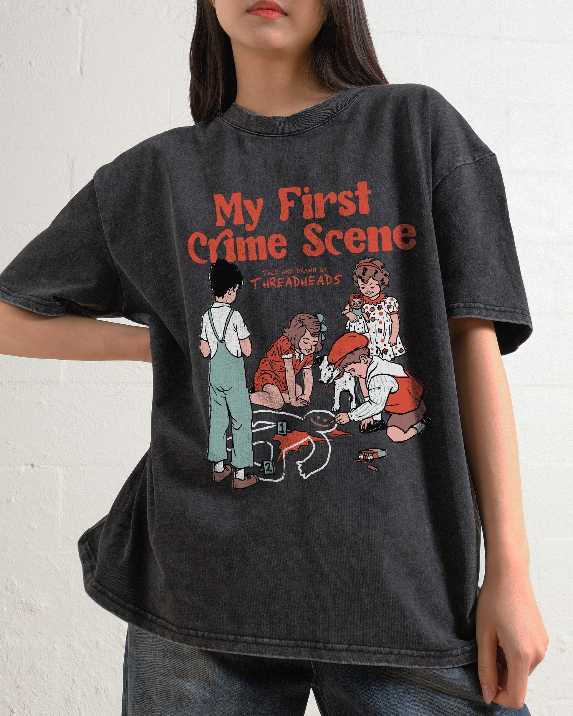 My First Crime Scene Oversized Tee