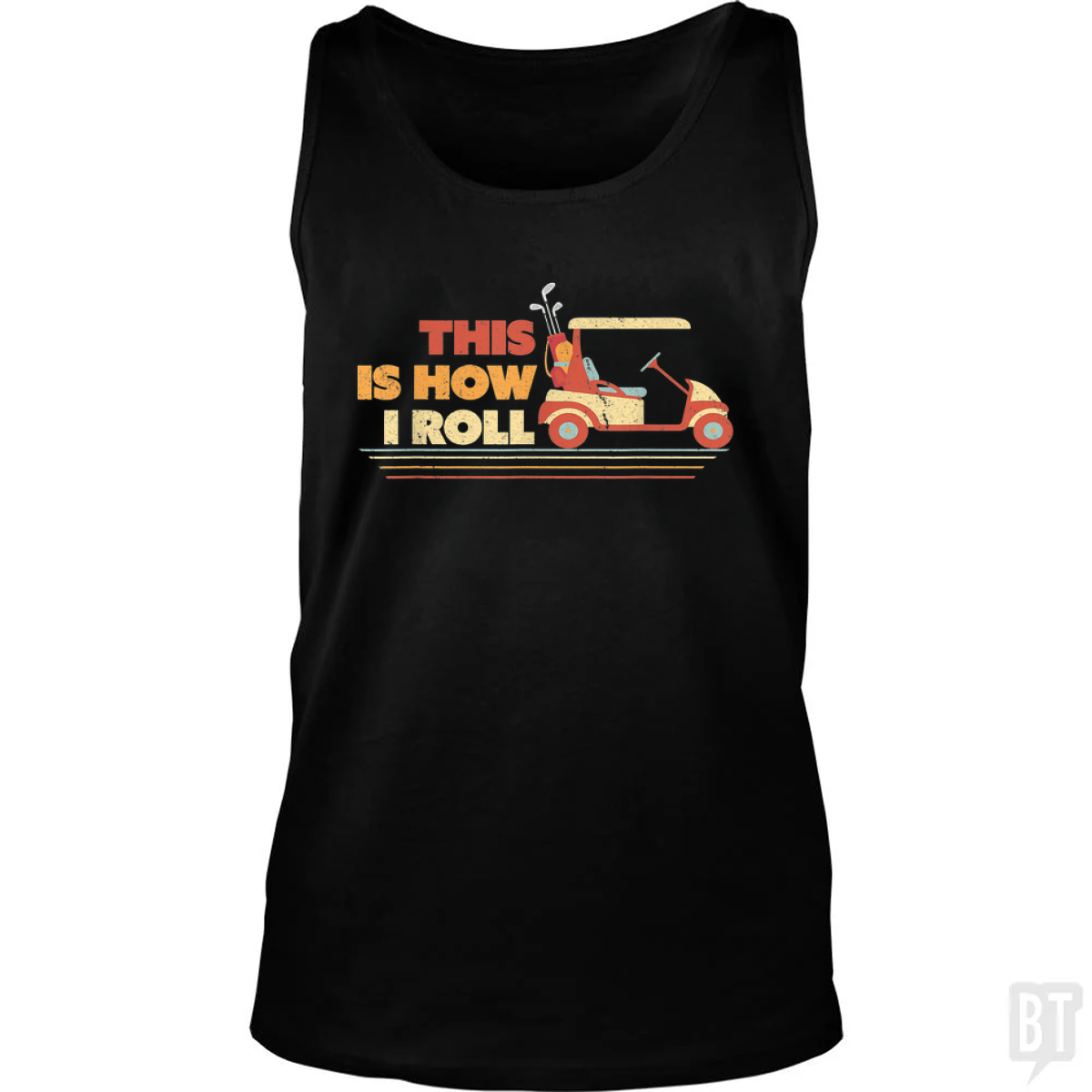 This is How I Roll Tank Top