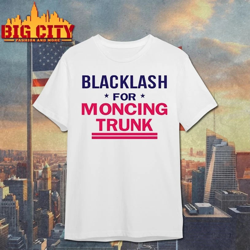 Blacklash For Moncing Trunk shirt