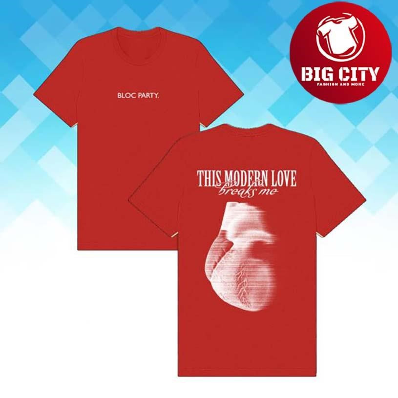 Bloc Party This Modern Love Breaks Me Red Two Sided Shirt