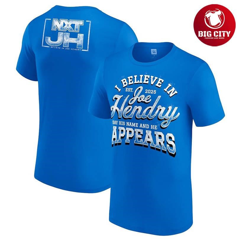 Blue Joe Hendry Say His Name And He Appears Two Sided Shirt