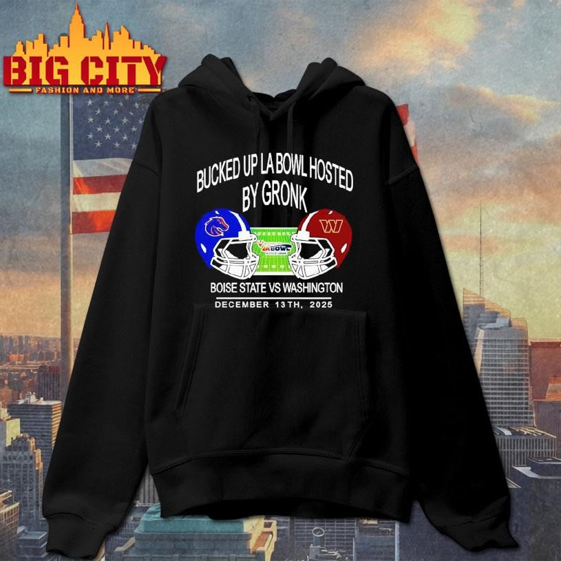 Boise State Football Vs Washington Foolball 2025 Bucked Up La Bowl Hosted By Gronk At Sofi Stadium In Inglewood Ca On December 13 2025 Helmet Unisex Shirt