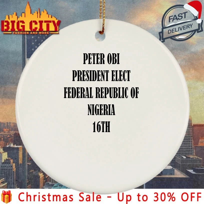 Bola Ahmed Tinubu Peter Obi President Elect Federal Republic Of Nigeria 16Th shirt