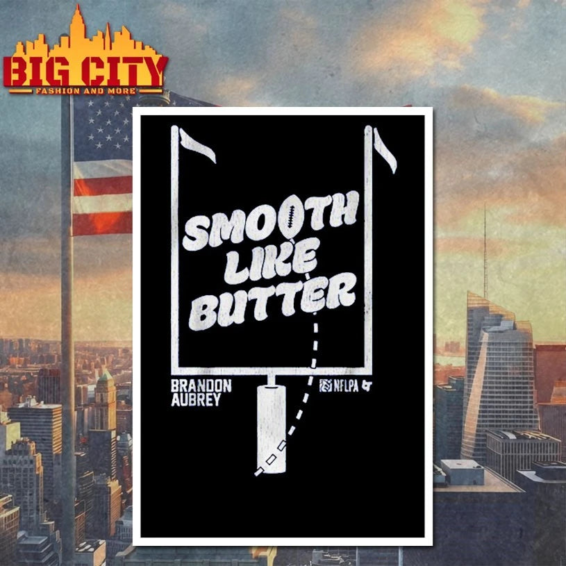 Brandon Aubrey Smooth Like Butter Shirt