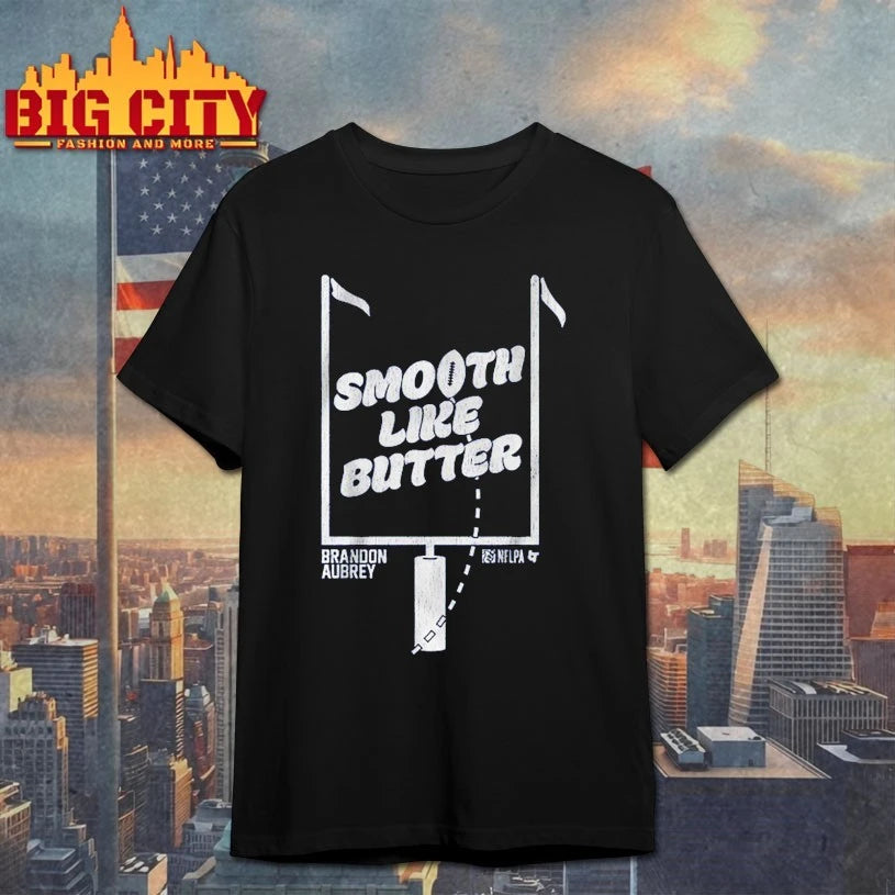 Brandon Aubrey Smooth Like Butter Shirt