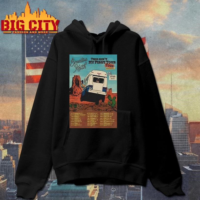 Braxton Keith This Ain’t My First 2026 Tour Dates Shirt