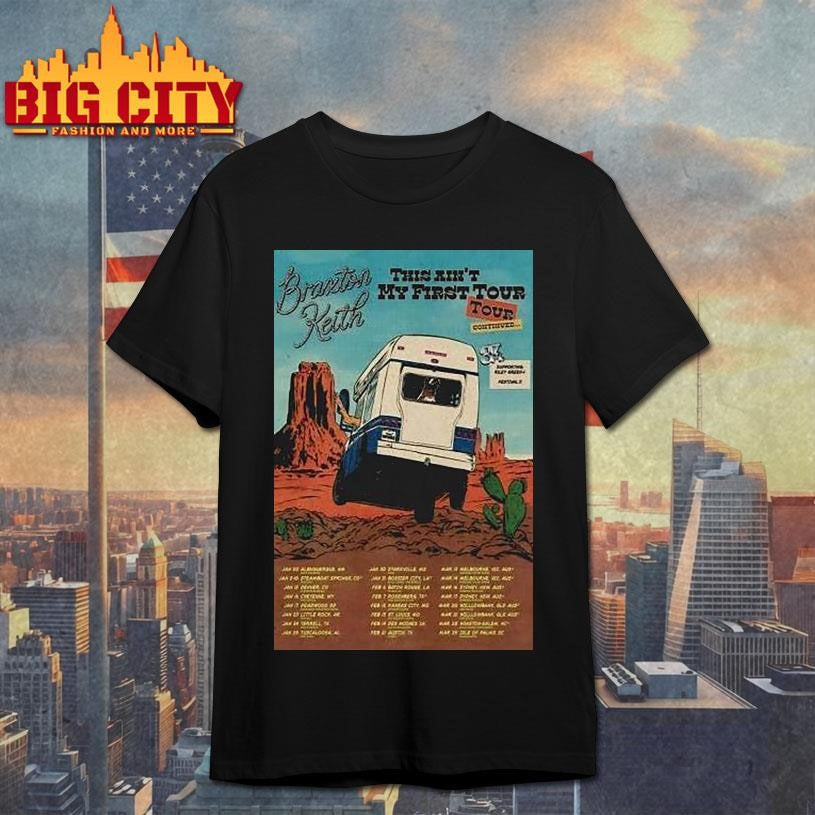 Braxton Keith This Ain’t My First 2026 Tour Dates Shirt