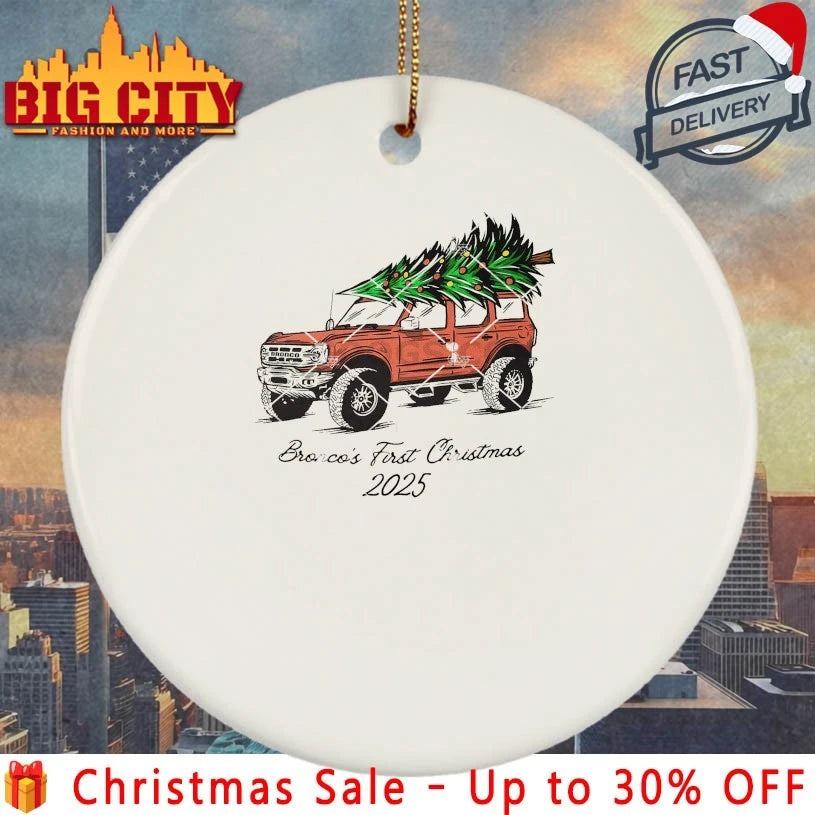 Bronco’s First Christmas 2025 Shirt