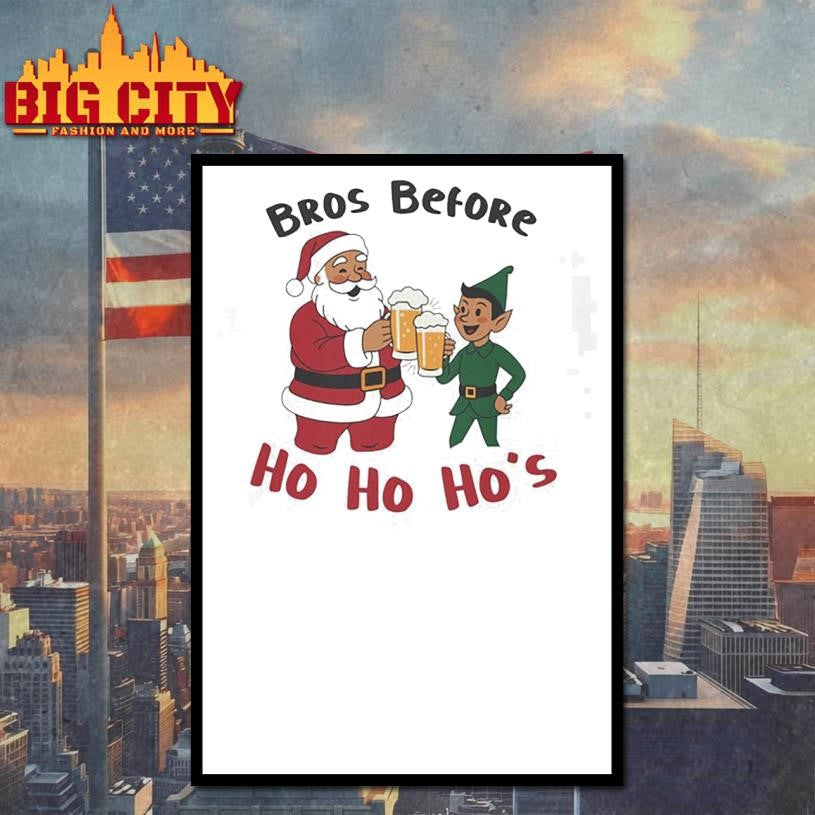 Bros Before Ho Ho Ho’s Christmas Santa Shirt